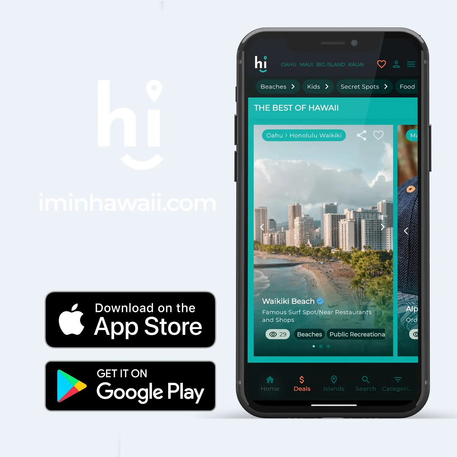 Im in hawaii mobile app on a smartphone beside App Store and Google Play badges